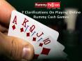7 Clarifications On Playing Online Rummy Cash Games PowerPoint PPT Presentation