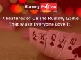 7 Features of Online Rummy Game That Make Everyone Love It! PowerPoint PPT Presentation