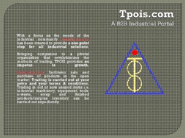 Buy / Sell your industrial surplus at tpois.com