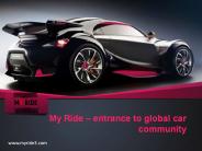 My Ride – entrance to global car community