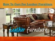 How To Care For Leather Furniture