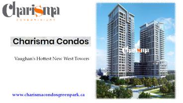 Charisma Condos in Vaughan