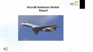 Aircraft Antennas Market Research Report 2017
