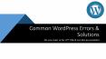 Common WordPress Errors & Solutions PowerPoint PPT Presentation