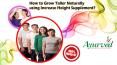 How to Grow Taller Naturally using Increase Height Supplement? PowerPoint PPT Presentation