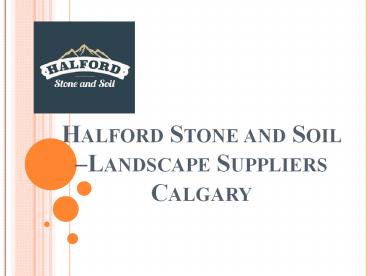 Halford Stone and Soil