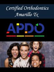 Certified Orthodontics Amarillo Tx