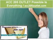 ACC 205 OUTLET Possible Is Everything   / acc205outlet.com