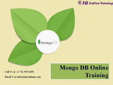 Mongo DB Online Training Course | Job Support | IQ Online Training