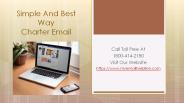 Simple and best way - charter email