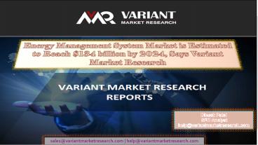 Global Energy Management System Market is Estimated to Reach $134 billion by 2024, Says Variant Market Research