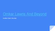 Omkar Lawns And Beyond Mumbai