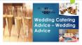 Wedding Catering Advice – Wedding Advice PowerPoint PPT Presentation