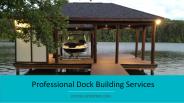 Professional Dock Building Services