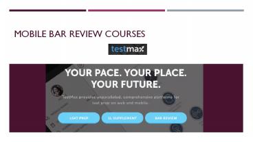 Mobile Bar Review Courses