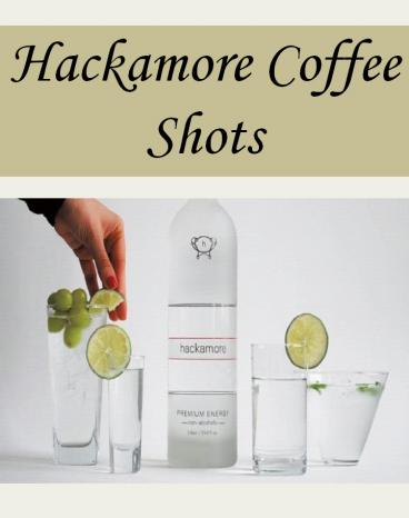 Hackamore Coffee Shots