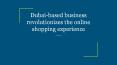 Dubai-based business revolutionizes the online shopping experience