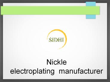 Nickle electroplating  manufacturer (5)