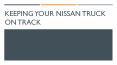 Keeping Your Nissan Truck on Track PowerPoint PPT Presentation