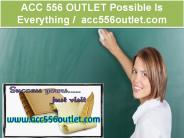 ACC 556 OUTLET Possible Is Everything   / acc556outlet.com