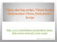 Video sharing script, Vimeo Script, Dailymotion Clone, Dailymotion Script PowerPoint PPT Presentation