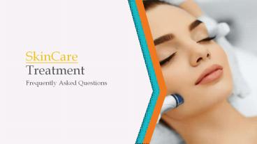 Skin care Treatment