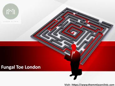 Fungal Toe London