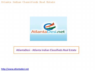 AtlantaDesi - Atlanta Indian Classifieds Real Estate