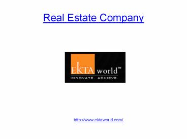 Real Estate Company Ekta World