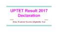 UPTET Result 2017 Declaration Announcement PowerPoint PPT Presentation