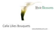 Calla Lilies Bouquets - www.wholeblossoms.com (1)