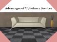 Advantages of Upholstery Services PowerPoint PPT Presentation