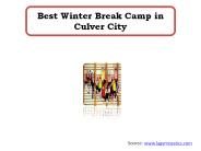 Best Winter Break Camp in Culver City