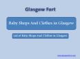 Baby Shops and Clothes in Glasgow PowerPoint PPT Presentation