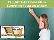 BUS 620 CART Possible Is Everything / bus620cart.com