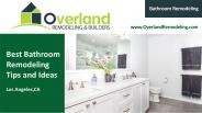 Bathroom Remodeling in Los Angeles - Overland Remodeling