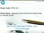 HP HPE6-A41 Study Material