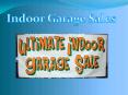 Indoor Garage Sales