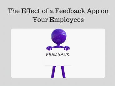 Get Feedback App with Amazing Specifications