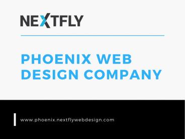 PHOENIX Web Design Company