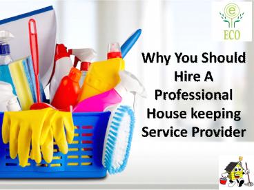 House Cleaning Services In Vadodara | Eco Facilities Management Services