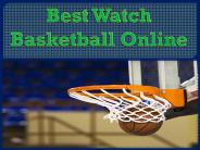 Best Watch Basketball Online