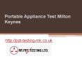 Portable Appliance Test Milton Keynes - Pat-testing-mk.co.uk PowerPoint PPT Presentation