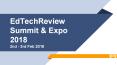 EdTechReview Summit & Expo 2018 PowerPoint PPT Presentation
