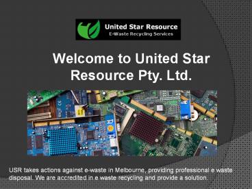 Recycle Computers Melbourne - United Star Resource