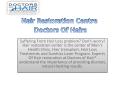 Men's Health Clinic | Hair Restoration Options | Doctors Of Hair PowerPoint PPT Presentation