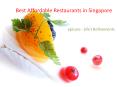 Best Affordable Restaurants in Singapore | epicure - Life's Refinements PowerPoint PPT Presentation