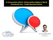 In Conversation with Dr. Vishnuvardhan Reddy on World Prematurity Day – Cradle Neonatal Doctors