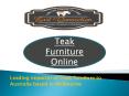 Teak Furniture Online PowerPoint PPT Presentation