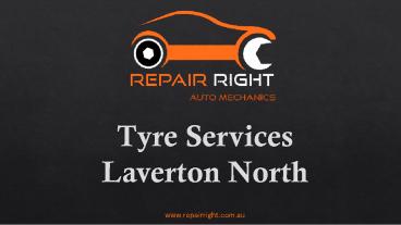 Tyre Services Laverton North